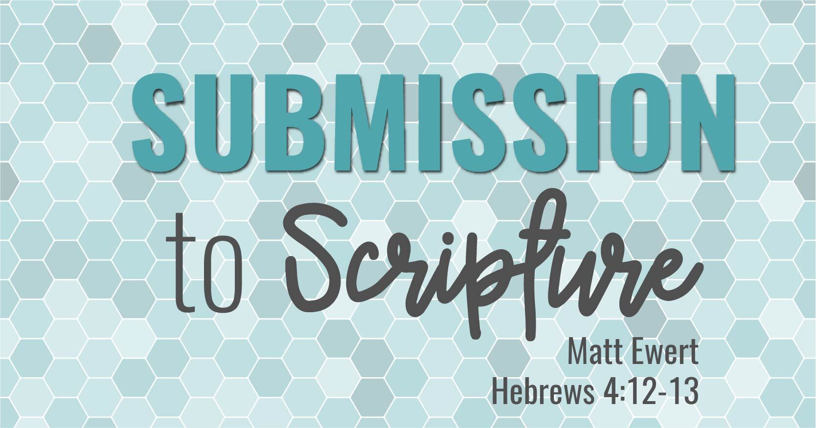 Submission to Scripture