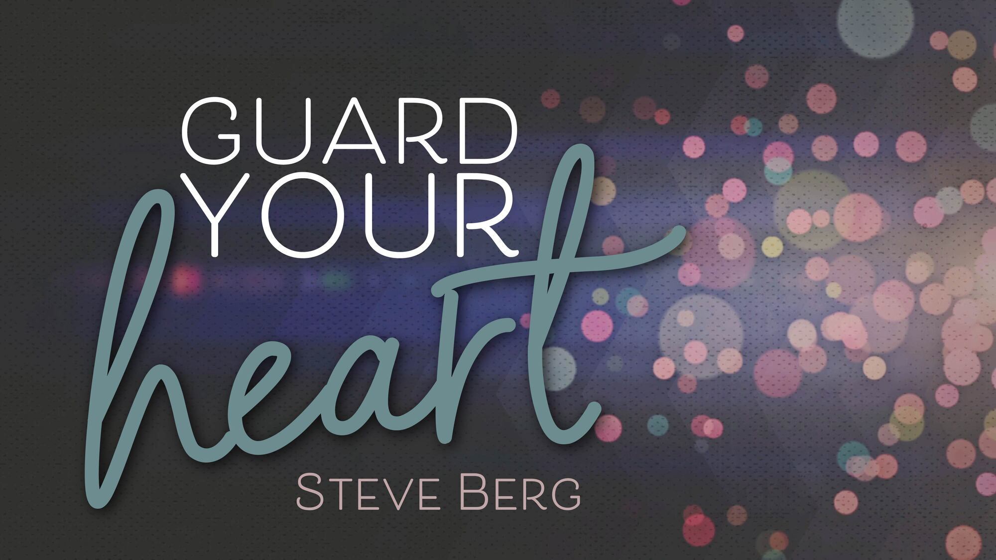 Preview of Guard Your Heart