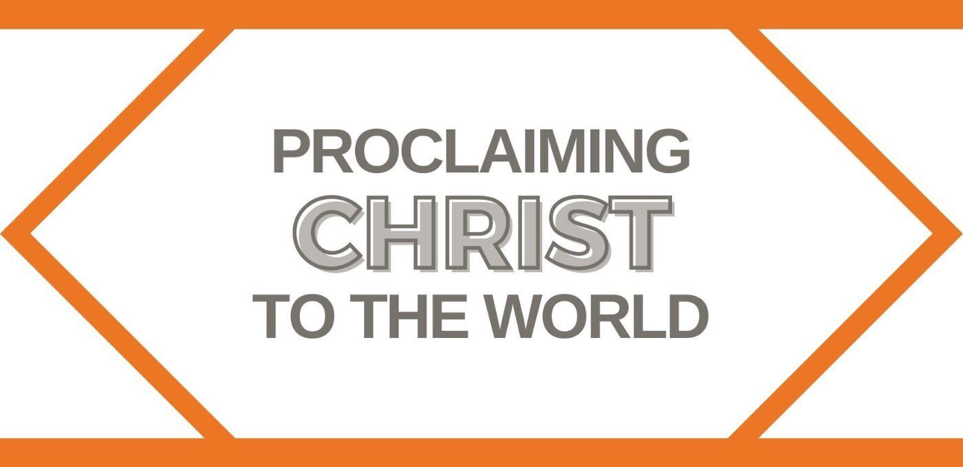 Preview of Proclaiming Christ to the World