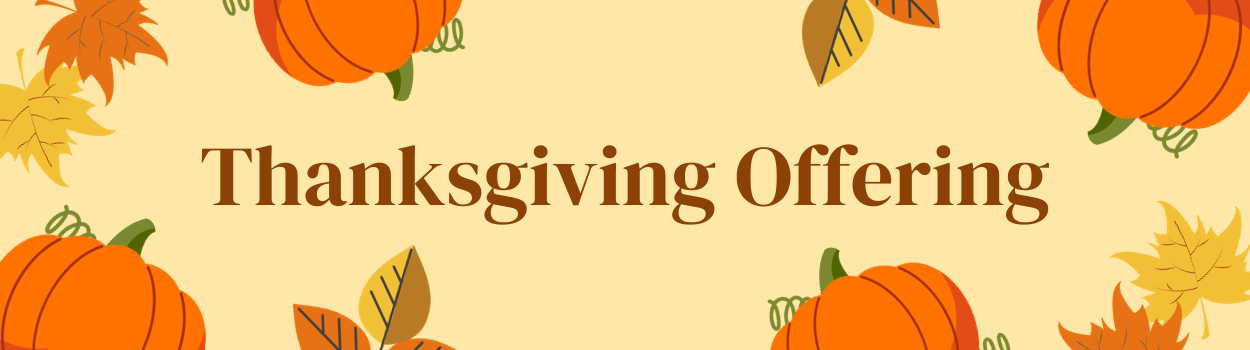Thanksgiving Offering