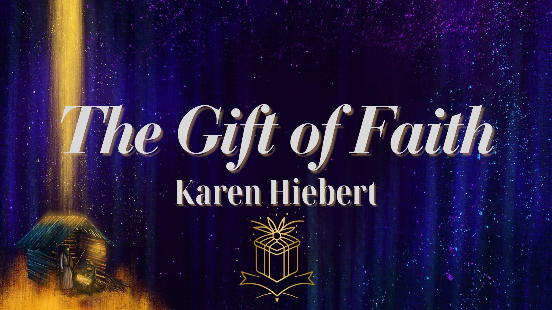 Preview of Advent - The Gift of Faith