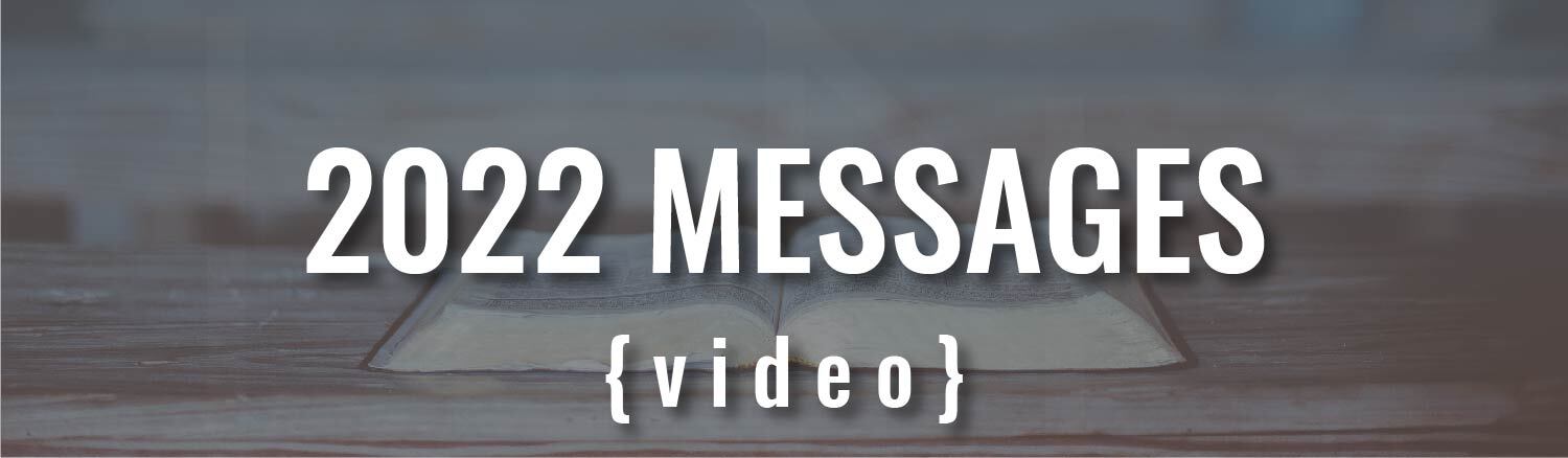 2022 Video Messages