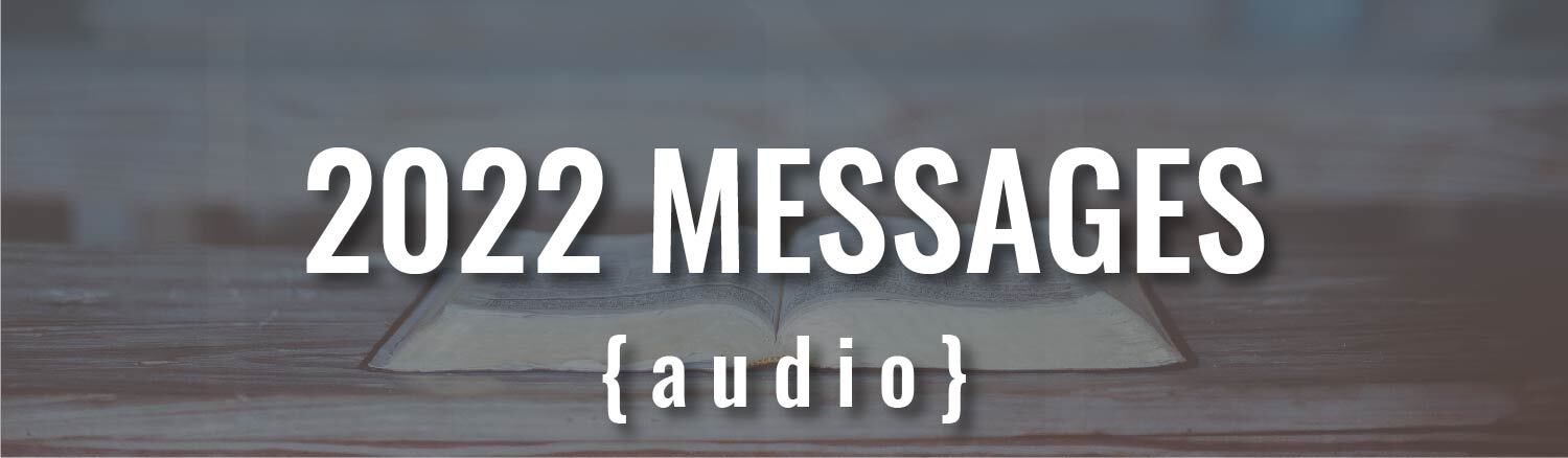 2022 Audio Messages